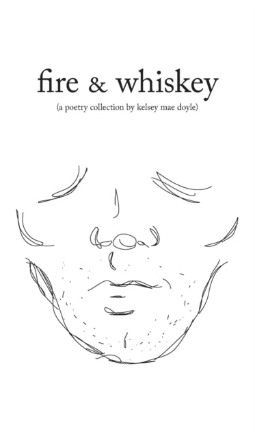 Doyl - Fire & Whiskey - New hardback or cased book