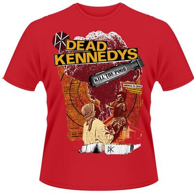 DEAD KENNEDYS - KILL THE POOR - tshirt - T Shirt - Size S
