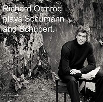 Robert Schumann - Richard Ormond Plays Schumann and Schubert - CD