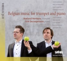 Belgian Music For Trumpet And Piano - CD