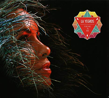 La Yegros - Viene De Mi - CD