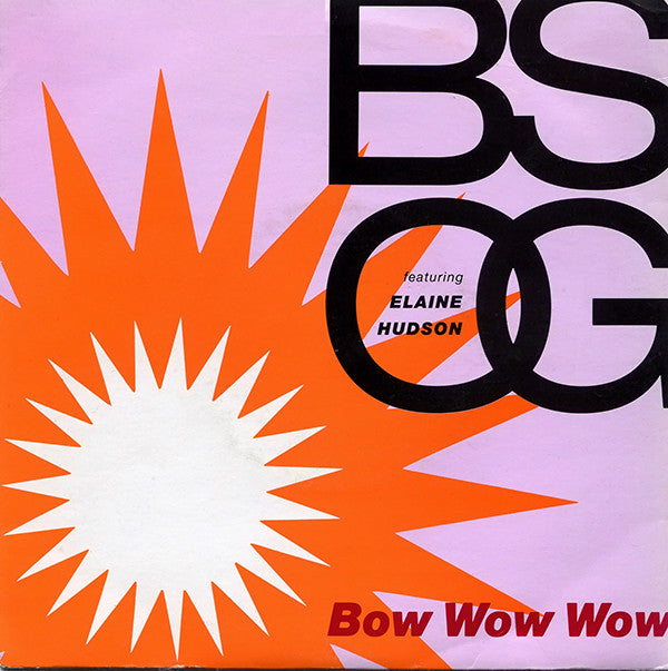 B.S.O.G. - Bow Wow Wow - Used Vinyl Record 7"