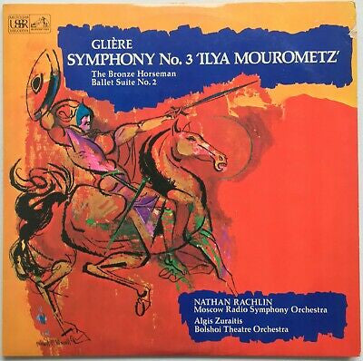 Reinhold Gliere - Symphony No. 3 'Ilya Mourometz' / The Bronze Horsem
