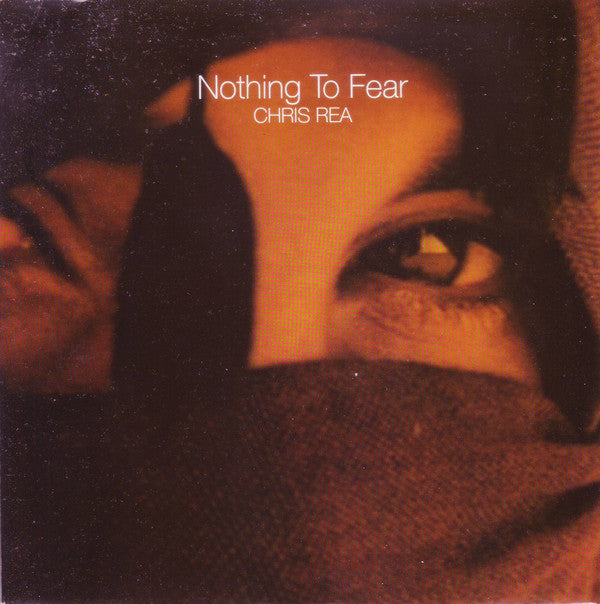 Chris Rea - Nothing To Fear - Used Vinyl Record 7"