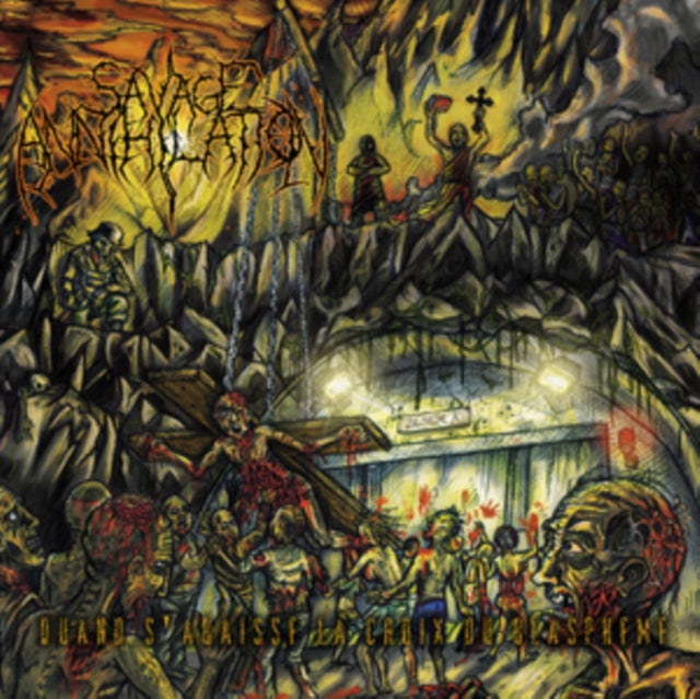 SAVAGE ANNIHILATION - QUAND S'ABAISSE LA CROIX DU BLASPHÈME - Vinyl Re