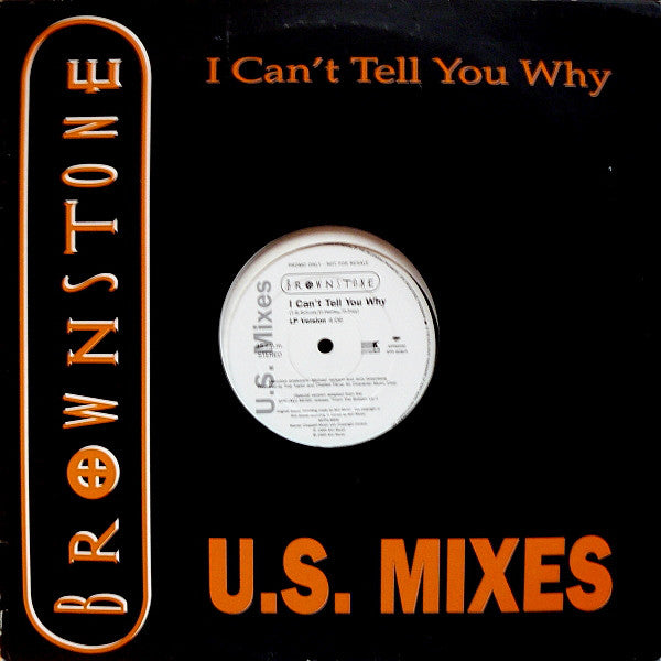 Brownstone - I Can't Tell You Why - U.S. Mixes - Used Vinyl R