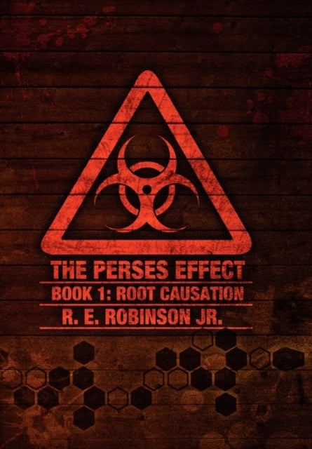 R. E. Robinson Jr. - Perses Effect - New paperback or softback