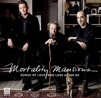 Herschel Garfein - Mortality Mansions: Songs of Love and Loss After 60 -