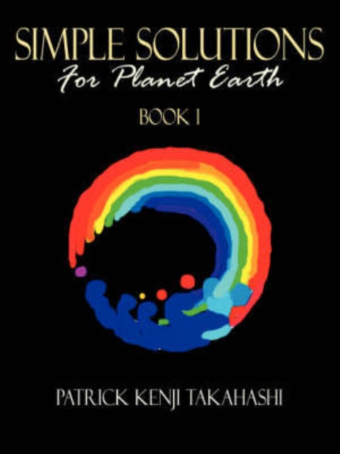 akahashi - Simple Solutions For Planet Earth - New paperback or softb