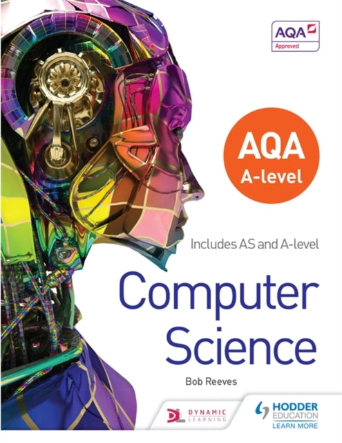 Bob Reeves - AQA A level Computer Science - Paperback