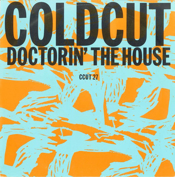 Coldcut - Doctorin' The House - Used Vinyl Record 7"
