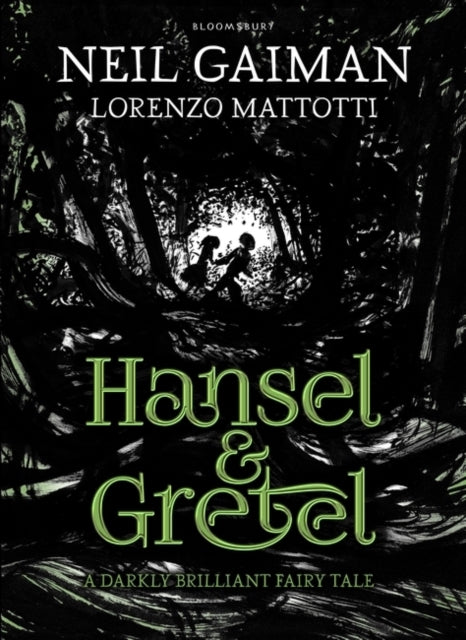 Neil Gaiman - Hansel and Gretel - Hardback