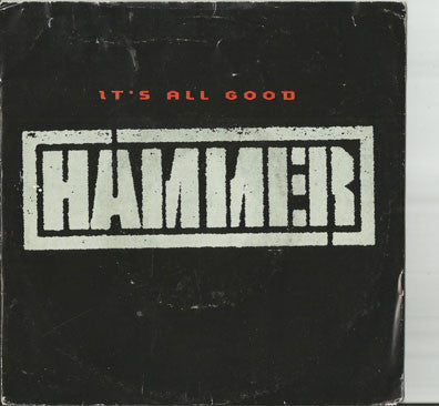 MC Hammer - It's All Good - Used Vinyl Record 7"