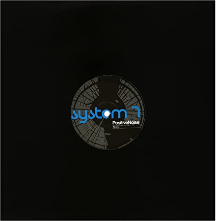 SYSTEM 7 - POSITIVE NOISE - Vinyl Record 12