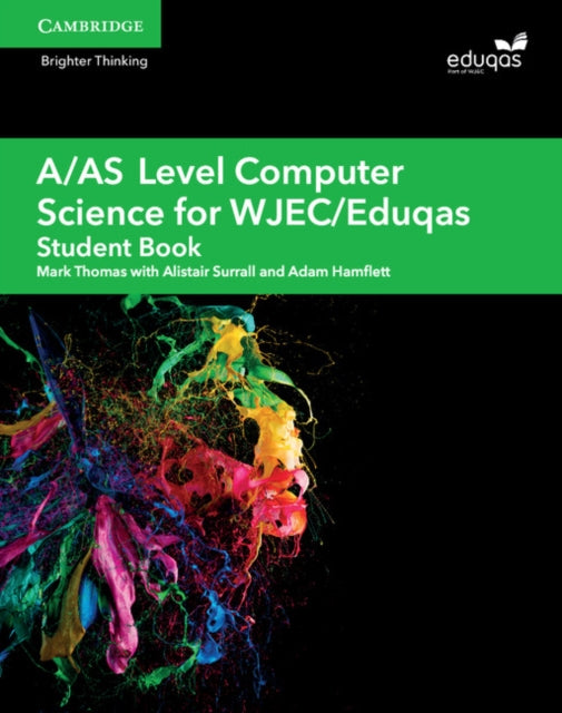 Adam Hamflett - A/AS Level Computer Science for WJEC/Eduqas Student Bo