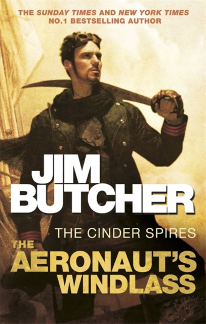 Jim Butcher - Aeronaut's Windlass : The Cinder Spires, Book One -