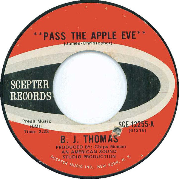 B.J. Thomas - Pass The Apple Eve - Used Vinyl Record 7"
