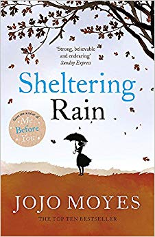Jojo Moyes - Sheltering Rain - New Paperback