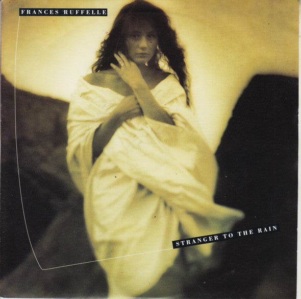 Frances Ruffelle - Stranger To The Rain - Used Vinyl Record 7"