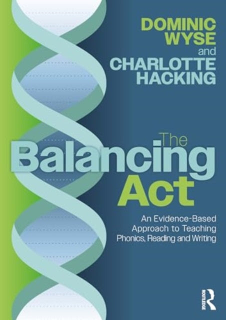 Charlotte Hacking - Balancing Act: An Evidence-Based Approach to Teach