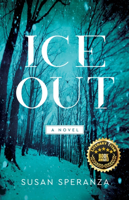 Susan Speranza - Ice Out : A Novel - Paperback