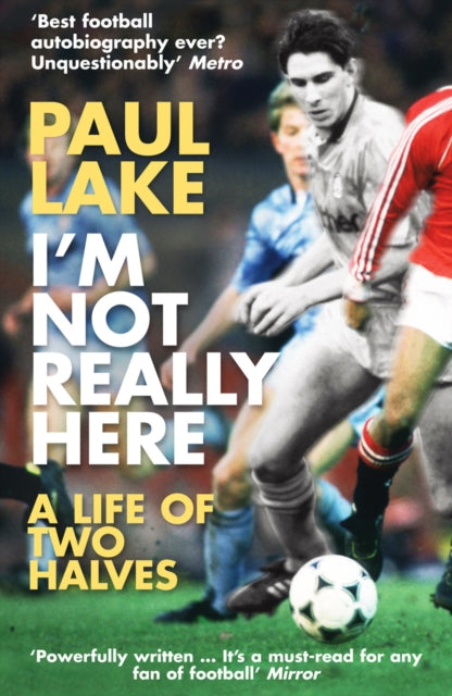 Paul Lake - I'm Not Really Here - Paperback
