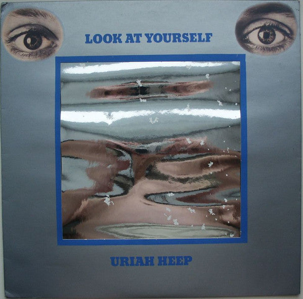 Uriah Heep - Look At Yourself - Used Vinyl Record