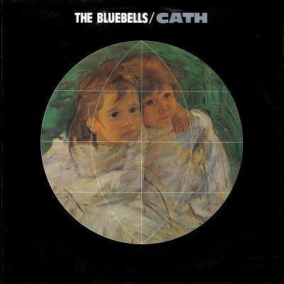 Bluebells - Cath / Will She Always Be Waiting - Used Vinyl Record 7"