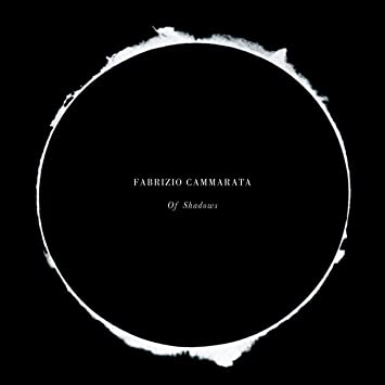CAMMARATA FABRIZIO - OF SHADOWS (DELUXE) - Vinyl Record