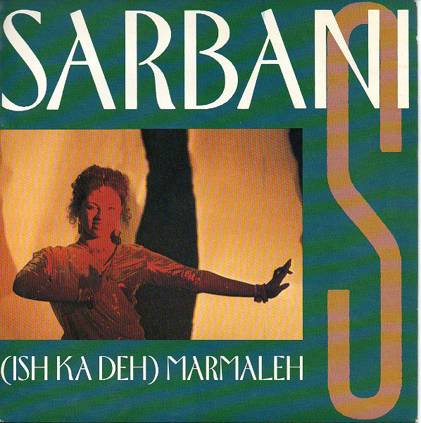 Sarbani - (Ish Ka Deh) Marmaleh - Used Vinyl Record 7"