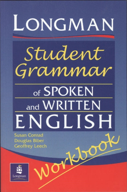 Geoffrey Leech - Longmans Student Grammar of Spoken and Written Englis