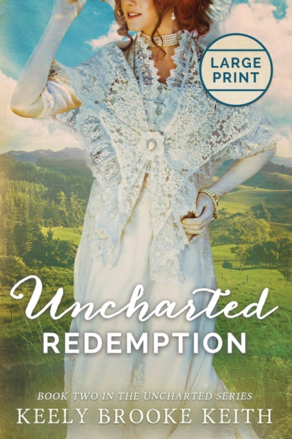 Keit - Uncharted Redemption Large Print - New paperback or softback