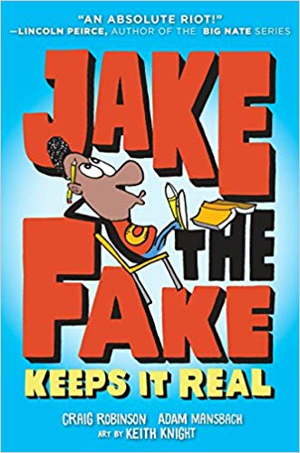 Adam Mansbach - Jake the Fake Keeps it Real - New Paperback