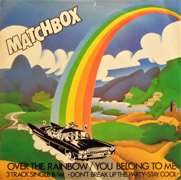 Matchbox - Over The Rainbow / You Belong To Me - Used Vinyl Record 7"