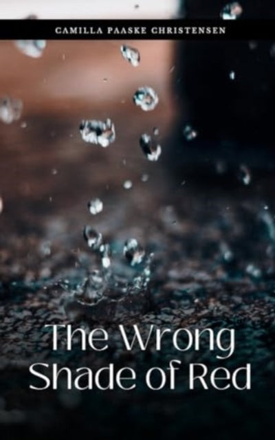 Christensen - Wrong Shade of Red - New paperback or softback