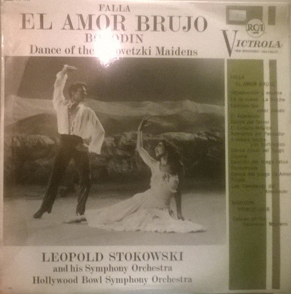 Manuel De Falla - El Amor Brujo / Dance Of The Polovetzki Maidens -