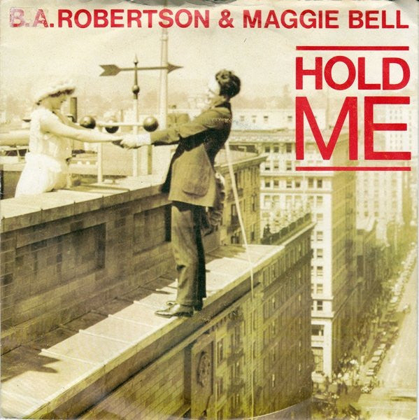 B. A. Robertson - Hold Me - Used Vinyl Record 7"