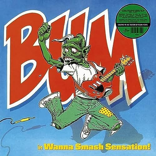 BUM - Wanna Smash Sensation - Vinyl Record