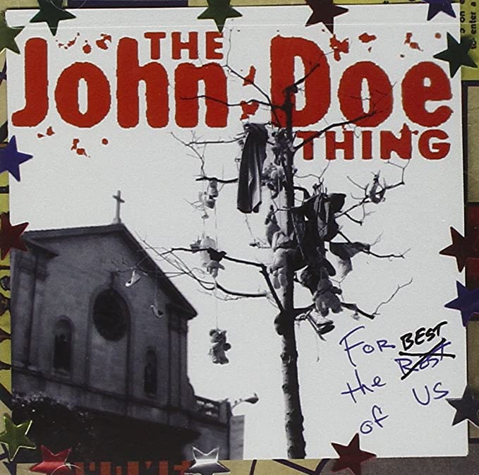 John Doe Thing - For The Best Of Us - Used CD