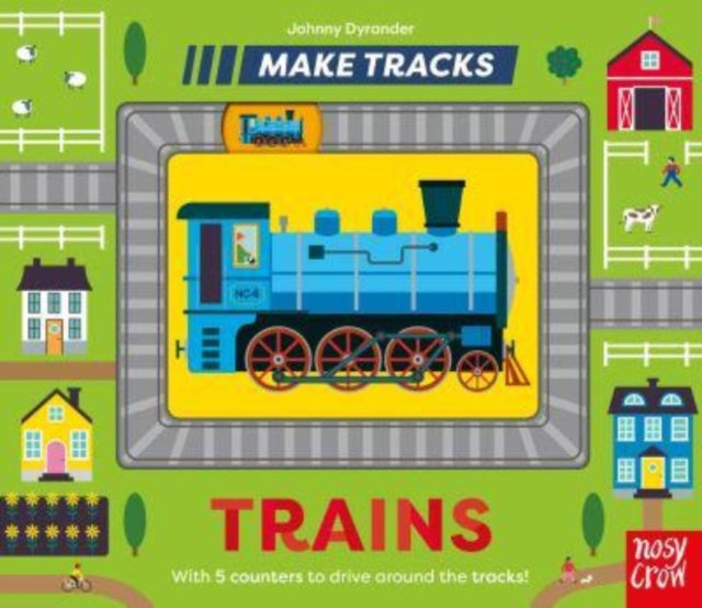 Make Tracks: Trains - Board book