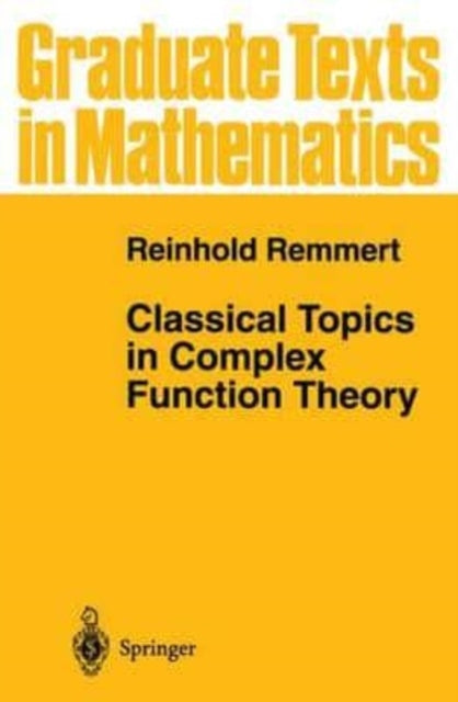 Remmert - Classical Topics in Complex Function Theory - New paperback