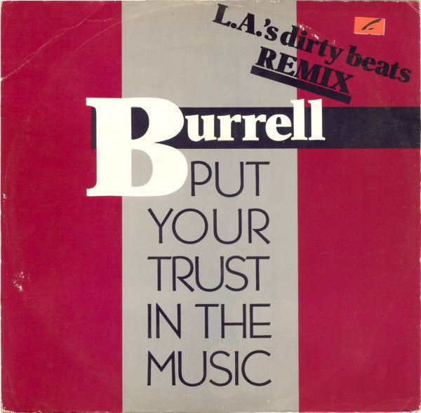Burrell - Put Your Trust In The Music - Used Vinyl Record 12"