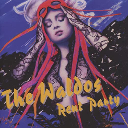 Waldos - Rent Party - CD