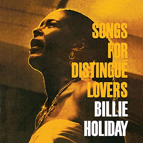 HOLIDAY BILLIE - SONGS FOR DISTINGUE LOVERS - CD