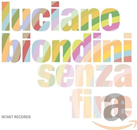 Luciano Biondini - Senza Fine - CD