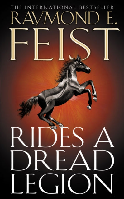 Raymond E. Feist - Rides A Dread Legion : 25 - Paperback