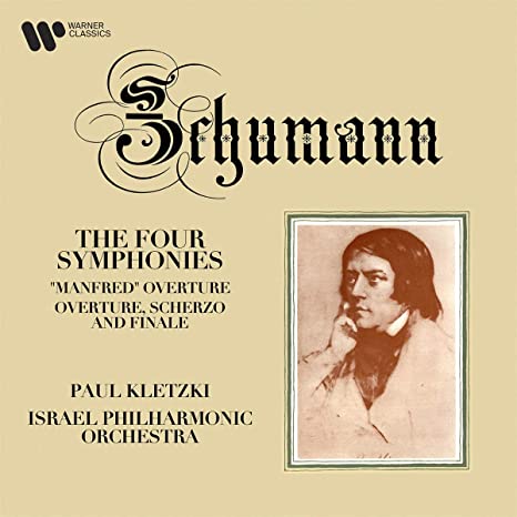 Robert Schumann - Schumann: The Four Symphonies/Manfred Overture/... -