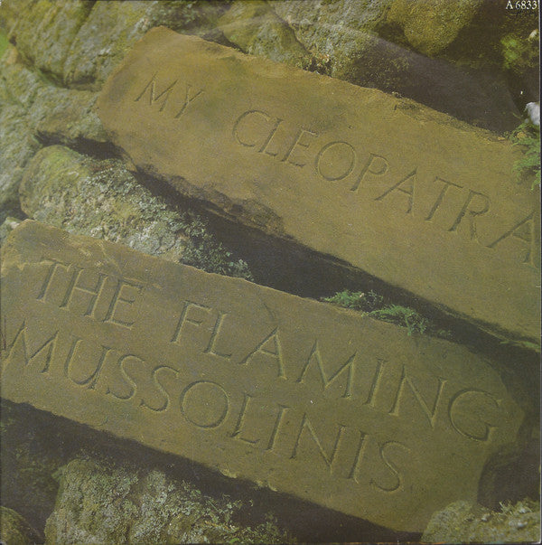 Flaming Mussolinis - My Cleopatra - Used Vinyl Record 7"