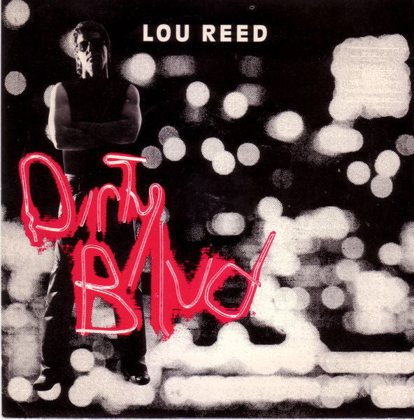 Lou Reed - Dirty Blvd. - Used Vinyl Record 7"