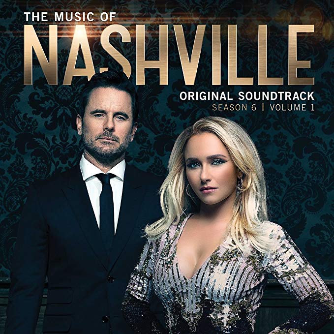 Nashville Cast - Music Of Nashville: Original Soundtrack (Season 6 | Vol
